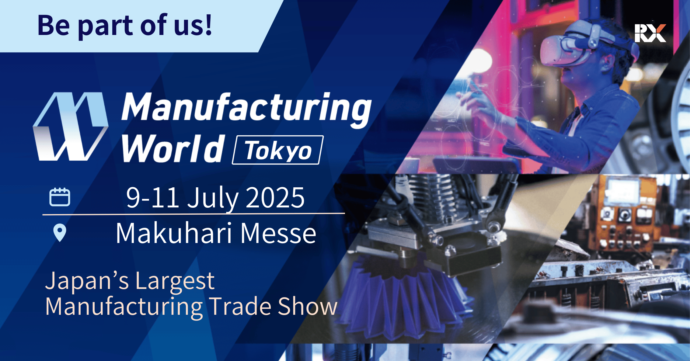 The Global Stage for Manufacturing Innovation Opens in Tokyo, July 2025
